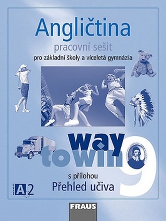 Angličtina 9 pro ZŠ a víceletá gymnázia Way to Win - pracovní sešit