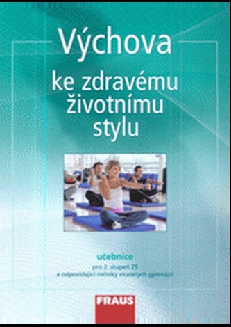 Výchova ke zdravému životnímu stylu - učebnice