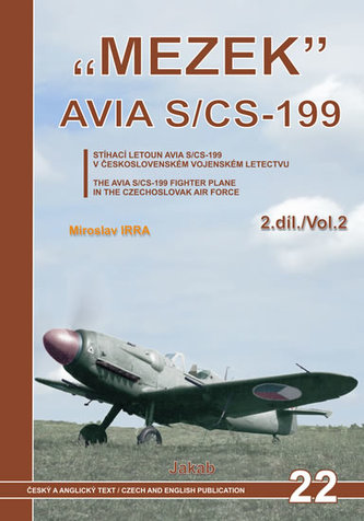 „MEZEK“ Avia S/CS-199 - 2. díl