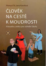 Člověk na cestě k moudrosti - 2. vyd.