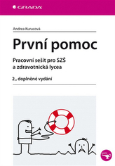 První pomoc - pracovní sešit pro SZŠ a zdravotnická lycea, 2. dopl. vyd.