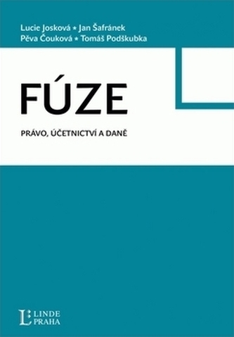 Fúze Právo, účetnictví a daně