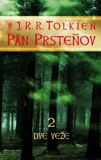 Pán prsteňov : Dve veže - 2 (J. R. R Tolkien, 2012)
