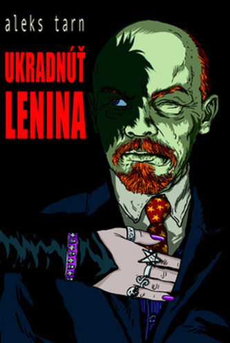 Ukradnúť Lenina Ukradnúť Lenina