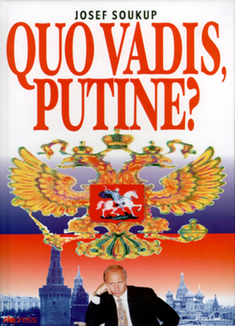Quo vadis, Putine?