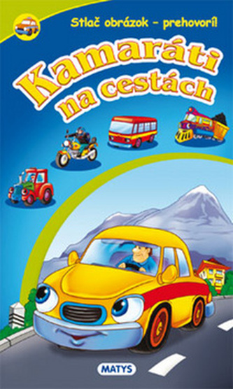 Kamaráti na cestách