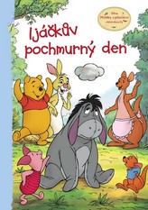 Medvídek Pú - Příběhy o přátelství - Ijáčkův pochmurný den