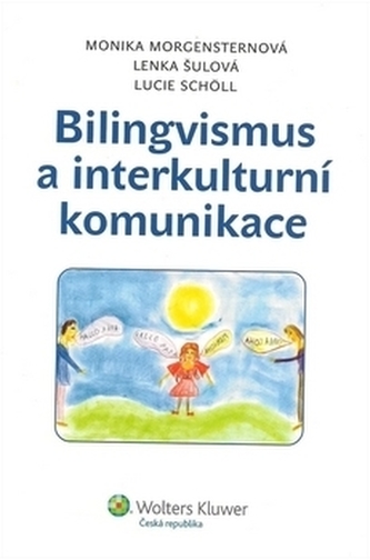 Bilingvismus a interkulturní komunikace