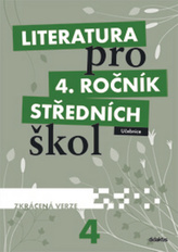 Literatura pro 4. ročník SŠ - zkrácená verze