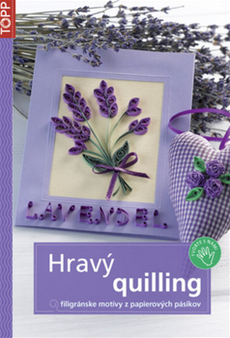 Hravý Quilling