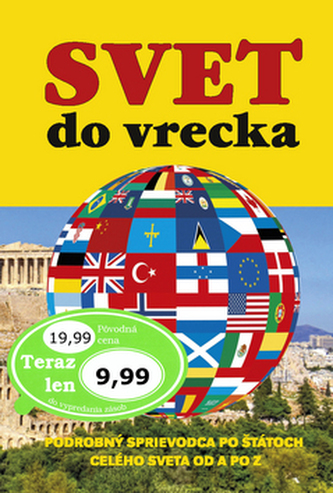 Svet do vrecka : podrobný sprievodca po štátoch celého sveta od A po Z (, 2012)