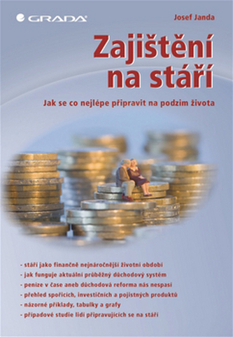 Zajištění na stáří - Jak se co nejlépe připravit na podzim života
