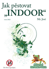 Jak pěstovat INDOOR - 2. vydání