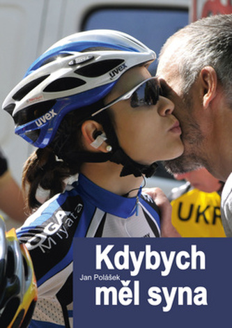 Kdybych měl syna (Jan Polášek, 2011)