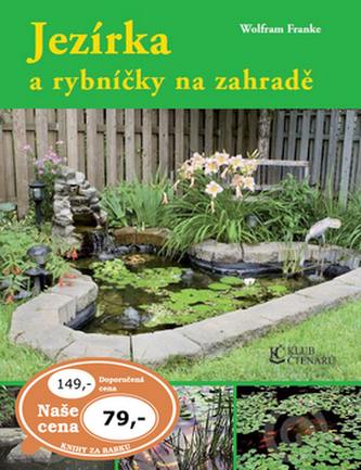 Jezírka a rybníčky na zahradě