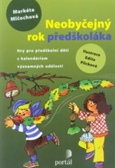 Neobyčejný rok předškoláka