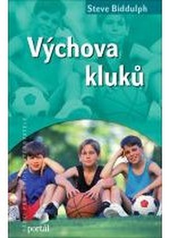 Výchova kluků (Steve Biddulph, 2012)