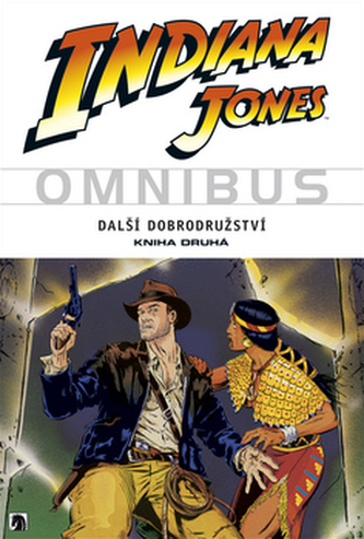 Indiana Jones Další dobrodružství Kniha druhá