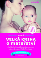 Nová velká kniha o mateřství