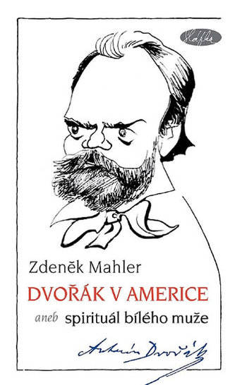 Dvořák v Americe