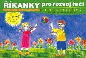 Říkanky pro rozvoj řeči : jednoduché logopedické básničky s ilustracemi (Jitka Tučková, 2012)