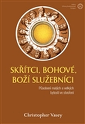 Skřítci, Bohové, Boží služebníci