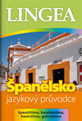 Španělsko jazykový průvodce - baskičtina, katalánština, baskičtina, galicijština