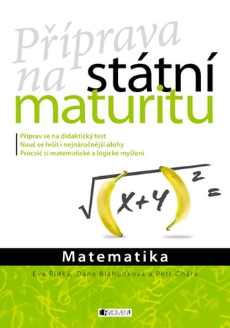 Matematika: Příprava na státní maturitu - Náhled učebnice
