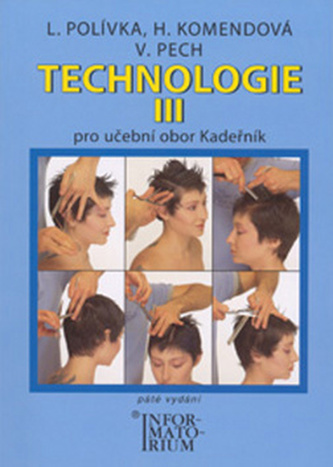 Technologie III pro 3. ročník UO Kadeřník - 5. vydání - L. Polívka