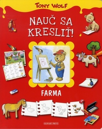 Nauč sa kresliť! : farma (Anna Casalis, 2012)