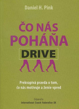 Čo nás poháňa Drive Čo nás poháňa Drive
