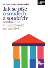 Jak se píše o soudech a soudcích