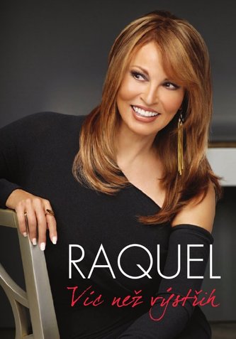 Víc než výstřih (Raquel Welch, 2012)