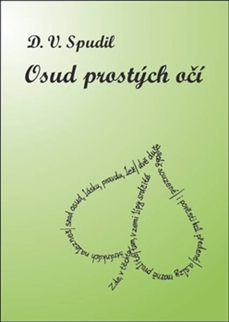 Osud prostých očí Osud prostých očí