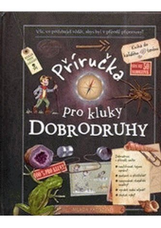 Příručka pro kluky dobrodruhy
