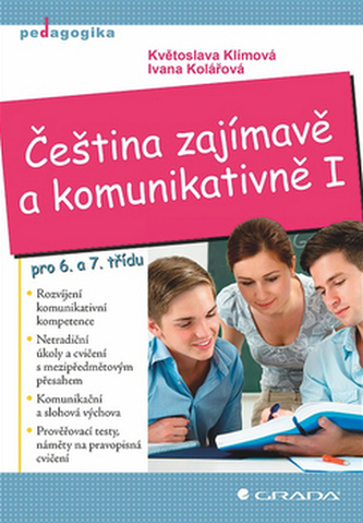 Čeština zajímavě a komunikativně I pro 6. a 7. třídu