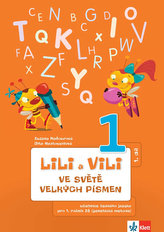 Lily a Vili - Učebnice ČJ pro 1. ročník ZŠ (genetická metoda),  ve světě velkých písmen