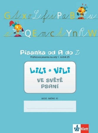 Lili a Vili 1 - písanka 5. díl - Průřezová písanka