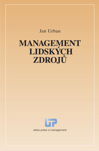 Management lidských zdrojů Management lidských zdrojů