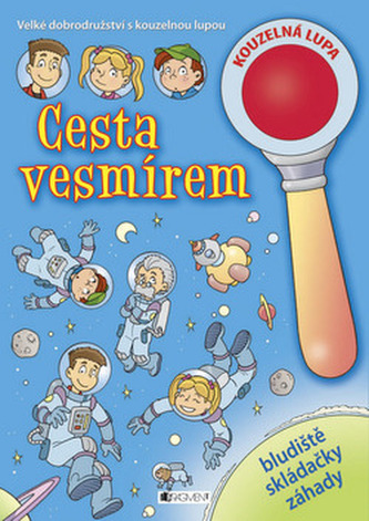 Cesta vesmírem : bludiště, skládačky, záhady (Gustavo Berardo, 2012)