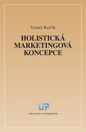 Holistická marketingová koncepce