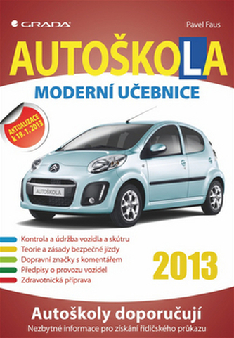 Autoškola : moderní učebnice (Pavel Faus, 2013)