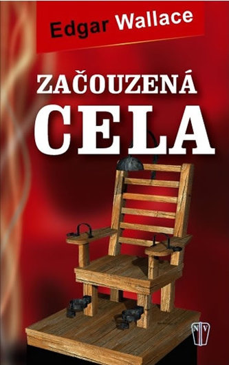 Začouzená cela (Edgar Wallace, 2013)
