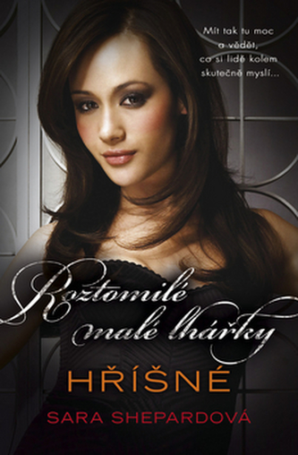 Roztomilé malé lhářky : Hříšné (Sara Shepard, 2013)