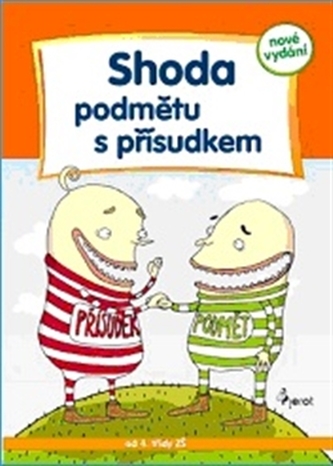 Shoda podmětu s přísudkem