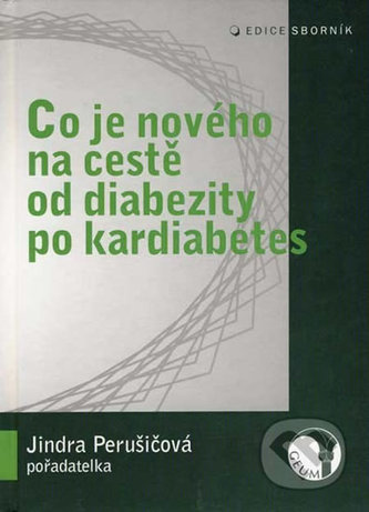 Co je nového na cestě od diabezity po kardiabetes (, 2006)