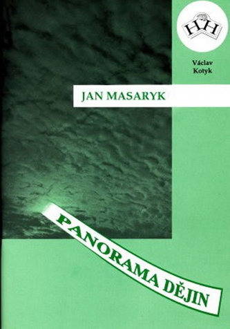 Jan Masaryk - Kotyk Václav