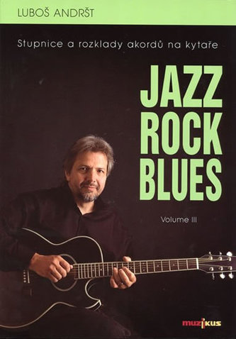 Jazz Rock Blues Volume III
