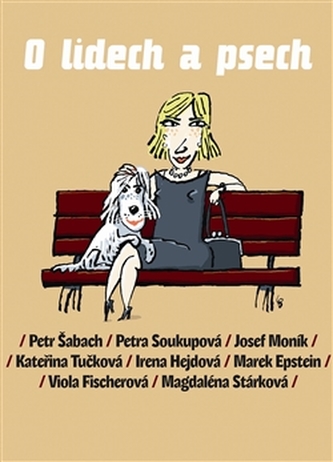 O lidech a psech (Petr Šabach, 2013)