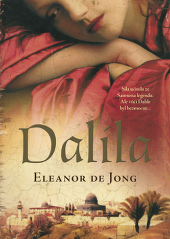 Dalíla (Eleanor De Jong, 2013)